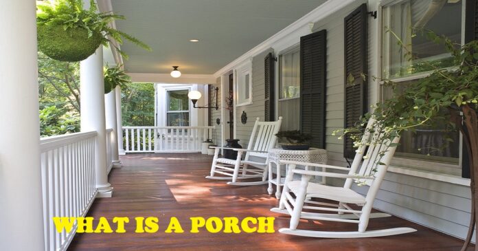 what is a porch